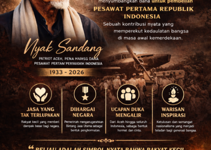 Duka Nasional Nyak Sandang, Keteladanan Rakyat Kecil yang Menguatkan Indonesia