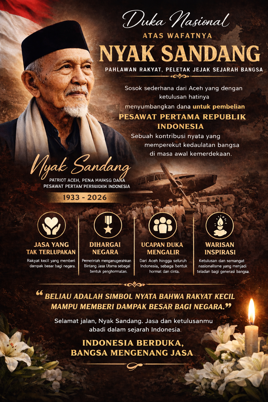 Duka Nasional Nyak Sandang, Keteladanan Rakyat Kecil yang Menguatkan Indonesia