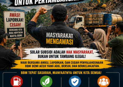 Masyarakat Jadi Garda Terdepan Cegah Penyalahgunaan BBM Ilegal untuk Pertambangan di Aceh