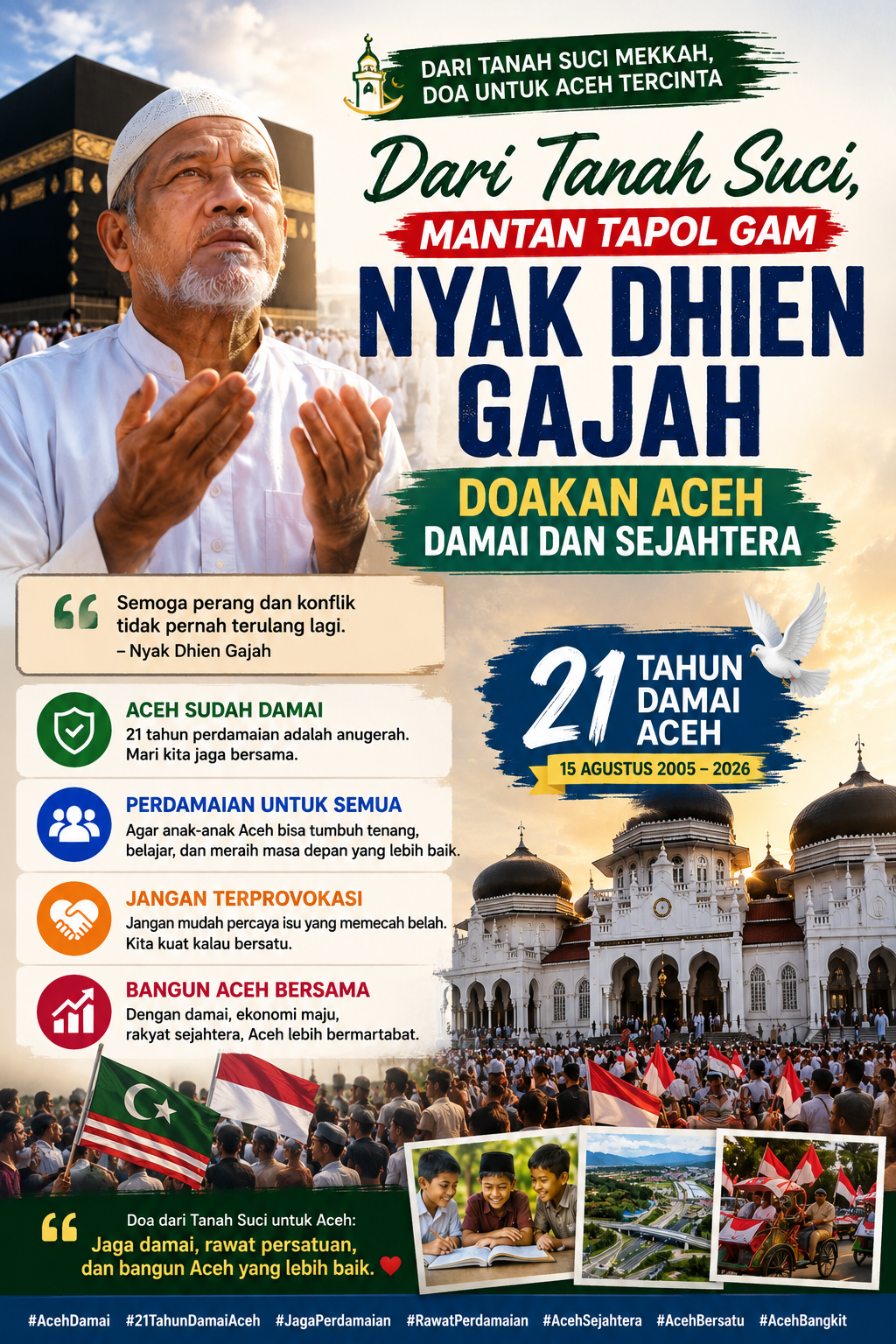 Dari Tanah Suci Nyak Dhien Gajah Titip Doa untuk Aceh Damai dan Sejahtera