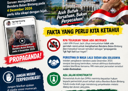 Jelang Milad GAM, Warga Aceh Diimbau Jangan Mudah Terpancing Ajakan Kibarkan Bendera Bulan Bintang