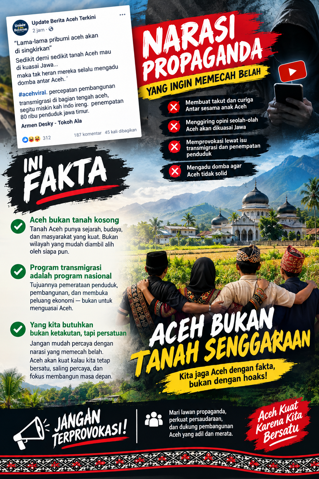 Jangan Mudah Terprovokasi, Pembangunan Aceh Bukan Berarti Pribumi Akan Disingkirkan