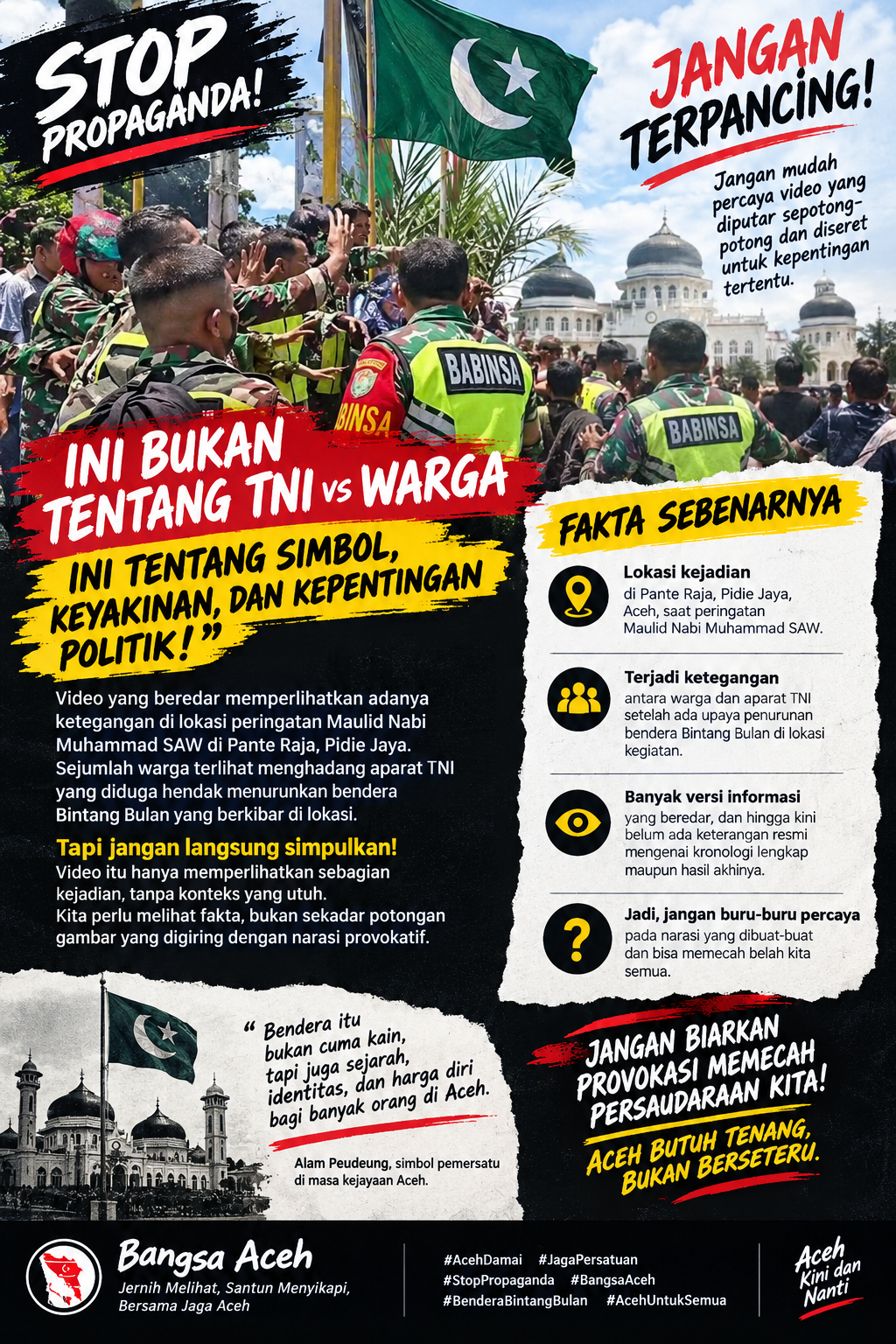 Jangan Biarkan Sebuah Bendera dan Potongan Video Memecah Persaudaraan Aceh!