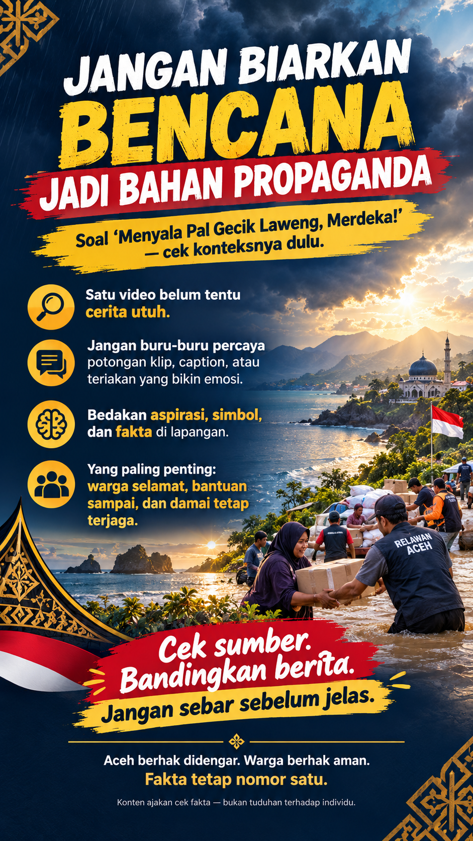 Jangan Gampang Terbawa Video Viral, Pahami Dulu Cerita di Balik Isu Aceh
